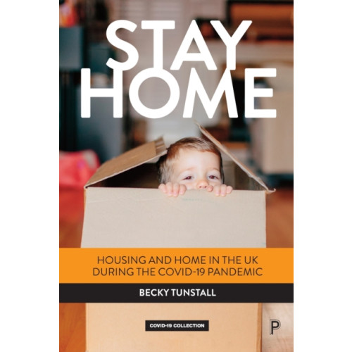 Bristol University Press Stay Home (häftad, eng)