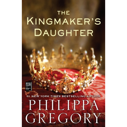 Atria Books The Kingmaker's Daughter (häftad, eng)