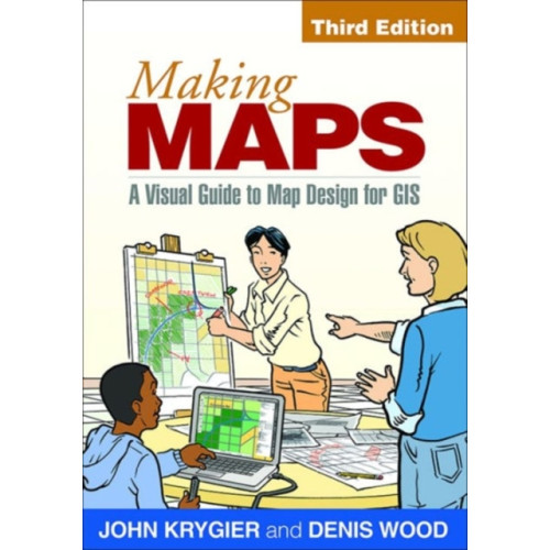 Guilford Publications Making Maps, Third Edition (häftad, eng)