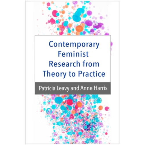 Guilford Publications Contemporary Feminist Research from Theory to Practice (häftad, eng)