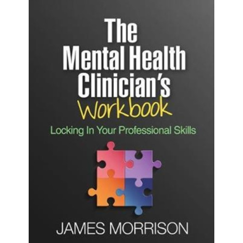 Guilford Publications The Mental Health Clinician's Workbook (häftad, eng)