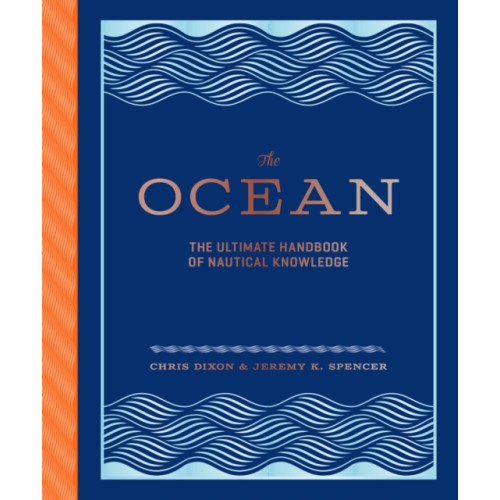 Chronicle Books The Ocean (inbunden, eng)