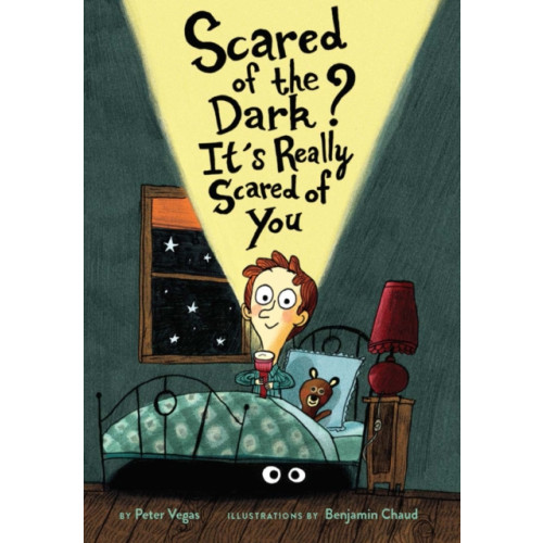 Chronicle Books Scared of the Dark? It's Really Scared of You (inbunden, eng)