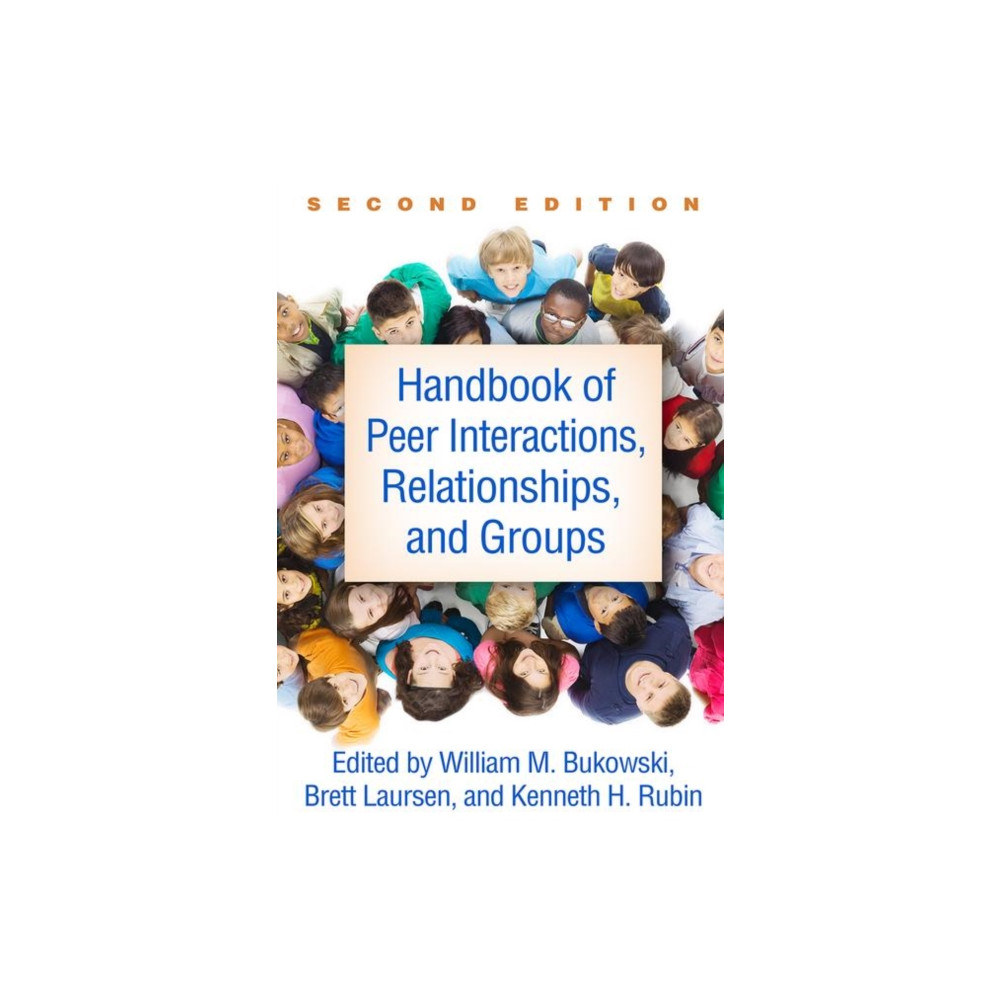 Produktbild för Handbook of Peer Interactions, Relationships, and Groups, Second Edition (häftad, eng)