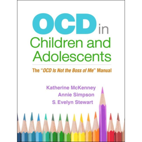 Guilford Publications OCD in Children and Adolescents (häftad, eng)