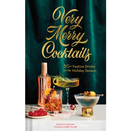Chronicle Books Very Merry Cocktails (inbunden, eng)
