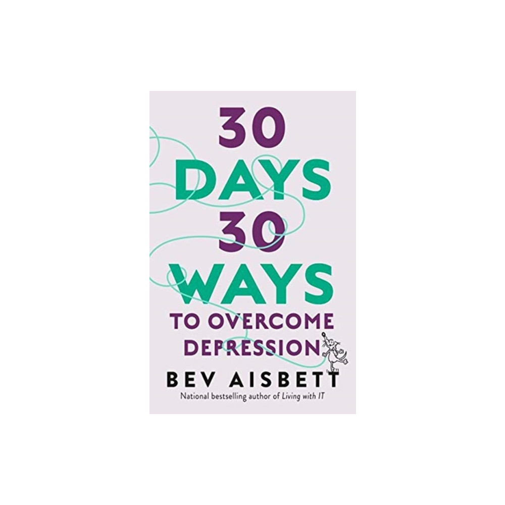 Produktbild för 30 Days 30 Ways To Overcome Depression (häftad, eng)