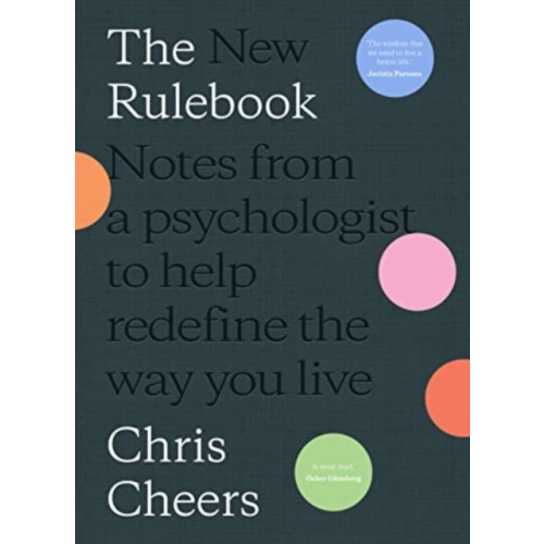 HarperCollins Publishers (Australia) Pty Ltd The New Rulebook: Notes from a psychologist to help redefine the way you live, for fans of Glennon Doyle, Brene Brown, Elizabeth Gilbert and Julie Smith (inbunden, eng)