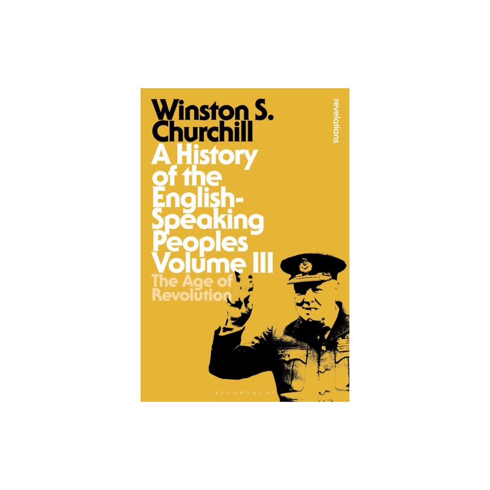 Produktbild för A History of the English-Speaking Peoples Volume III (häftad, eng)