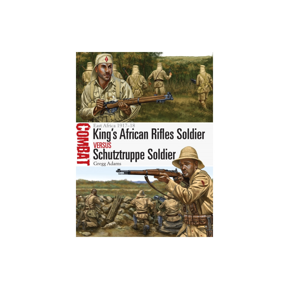 Produktbild för King's African Rifles Soldier vs Schutztruppe Soldier (häftad, eng)