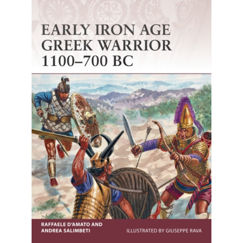 Bloomsbury Publishing PLC Early Iron Age Greek Warrior 1100–700 BC (häftad, eng)