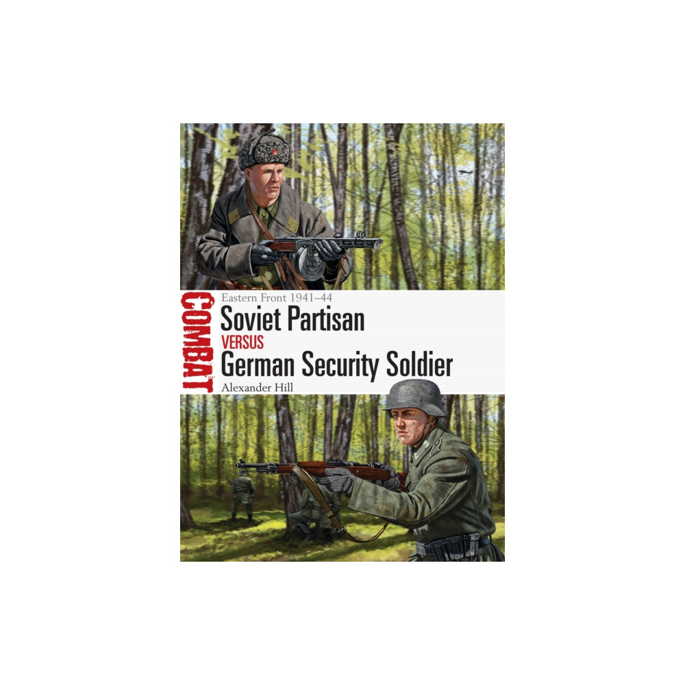 Produktbild för Soviet Partisan vs German Security Soldier (häftad, eng)