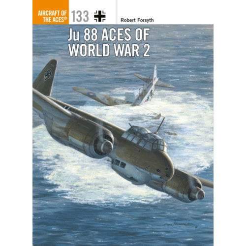 Bloomsbury Publishing PLC Ju 88 Aces of World War 2 (häftad, eng)