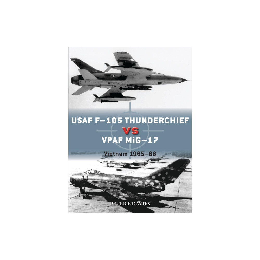 Produktbild för USAF F-105 Thunderchief vs VPAF MiG-17 (häftad, eng)