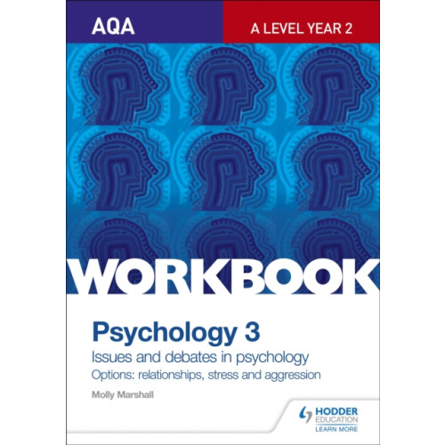 Hodder Education AQA Psychology for A Level Workbook 3 (häftad, eng)