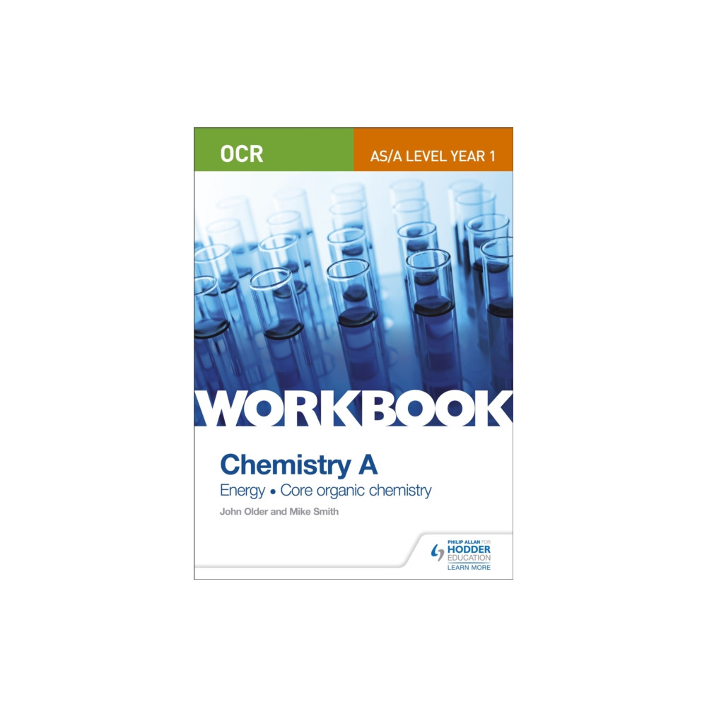 Produktbild för OCR AS/A Level Year 1 Chemistry A Workbook: Energy; Core organic chemistry (häftad, eng)