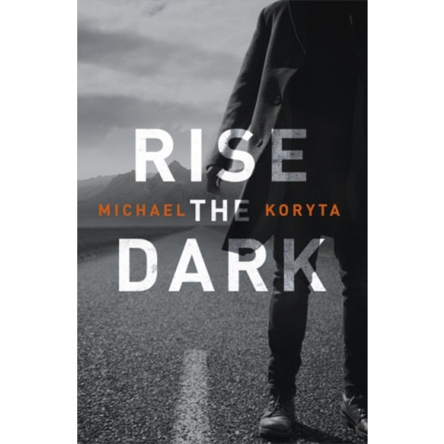 Hodder & Stoughton Rise the Dark (häftad, eng)