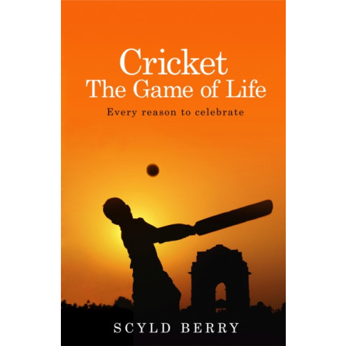 Hodder & Stoughton Cricket: The Game of Life (häftad, eng)