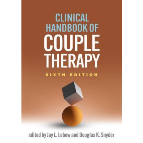 Guilford Publications Clinical Handbook of Couple Therapy, Sixth Edition (inbunden, eng)