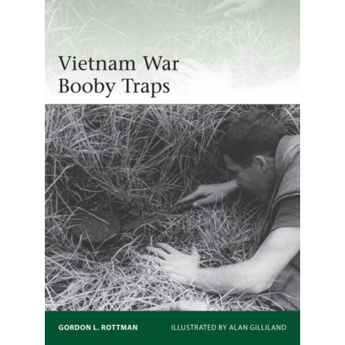 Bloomsbury Publishing PLC Vietnam War Booby Traps (häftad, eng)