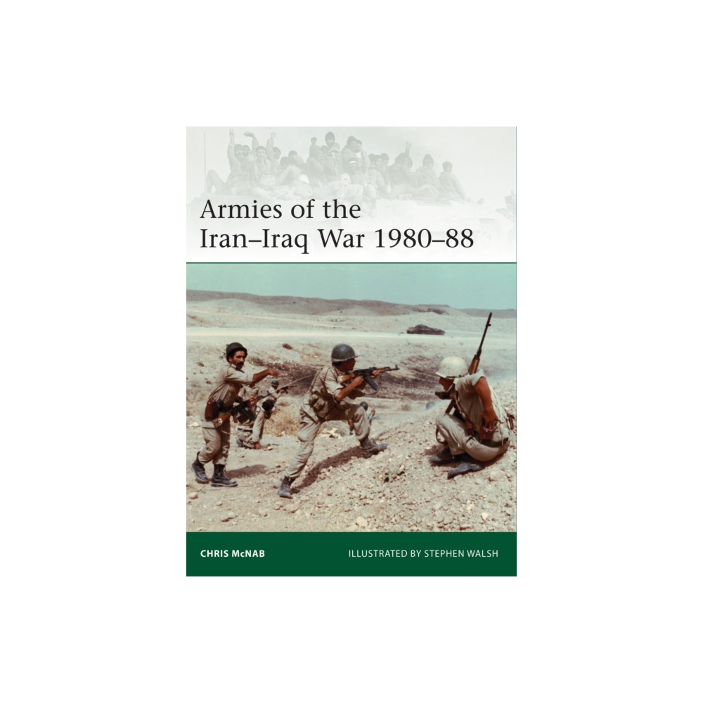 Produktbild för Armies of the Iran–Iraq War 1980–88 (häftad, eng)