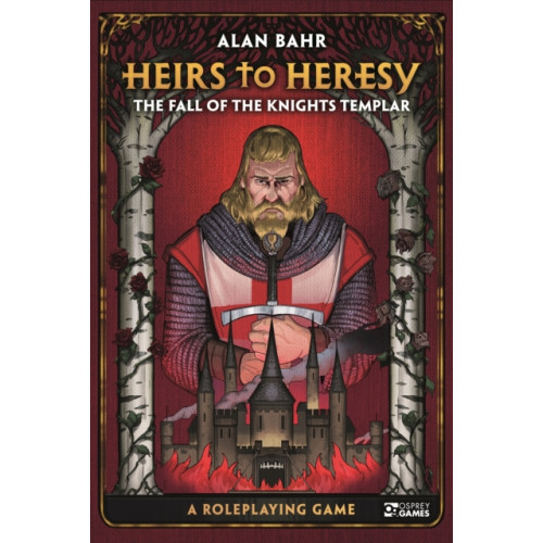 Bloomsbury Publishing PLC Heirs to Heresy: The Fall of the Knights Templar (inbunden, eng)
