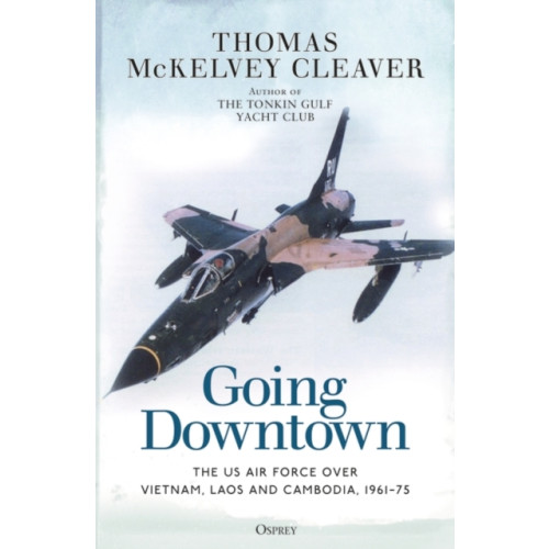 Bloomsbury Publishing PLC Going Downtown (häftad, eng)