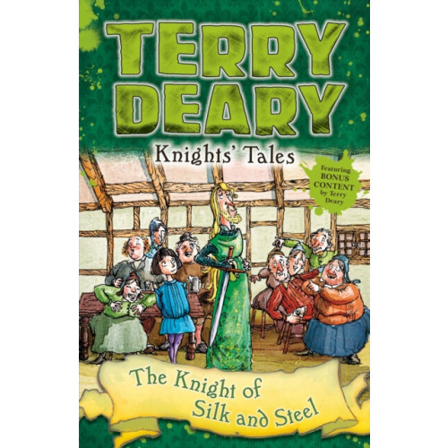 Bloomsbury Publishing PLC Knights' Tales: The Knight of Silk and Steel (häftad, eng)