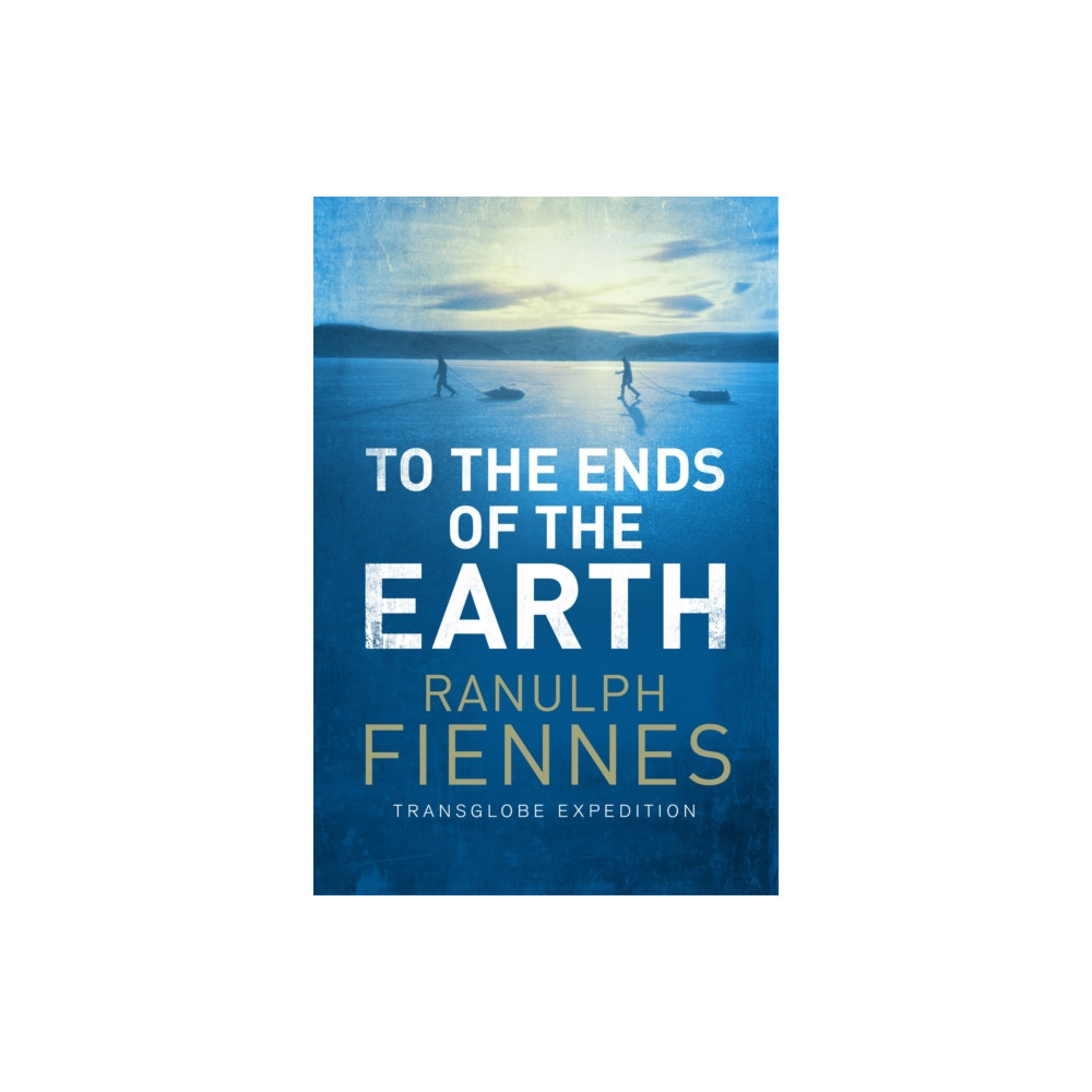Produktbild för To the Ends of the Earth (häftad, eng)