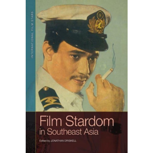 Edinburgh university press Film Stardom in South East Asia (häftad, eng)