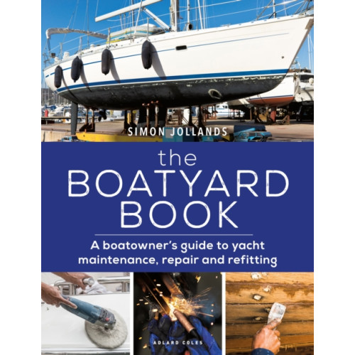 Bloomsbury Publishing PLC The Boatyard Book (häftad, eng)