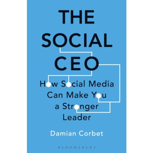 Bloomsbury Publishing PLC The Social CEO (häftad, eng)