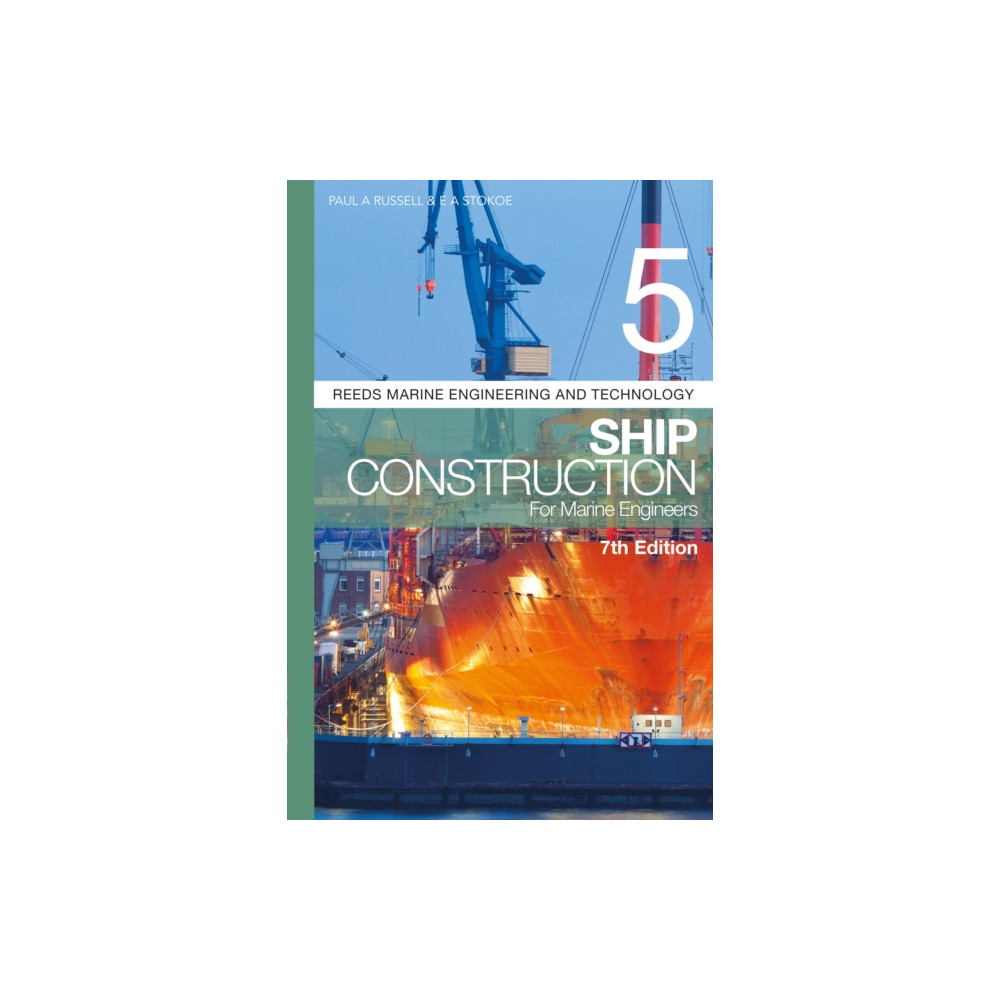 Produktbild för Reeds Vol 5: Ship Construction for Marine Engineers (häftad, eng)