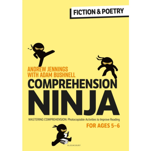 Bloomsbury Publishing PLC Comprehension Ninja for Ages 5-6: Fiction & Poetry (häftad, eng)