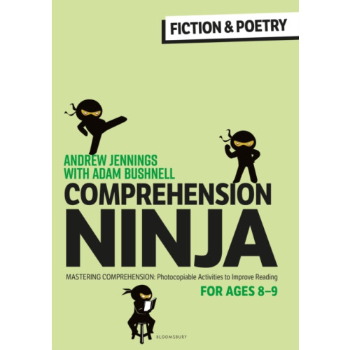 Bloomsbury Publishing PLC Comprehension Ninja for Ages 8-9: Fiction & Poetry (häftad, eng)