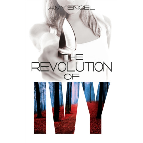 Hodder & Stoughton The Revolution of Ivy (häftad, eng)