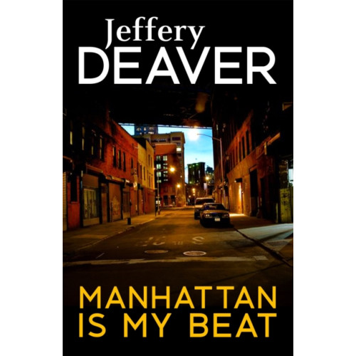 Hodder & Stoughton Manhattan Is My Beat (häftad, eng)