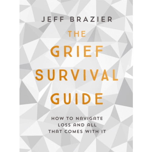Hodder & Stoughton The Grief Survival Guide (häftad, eng)