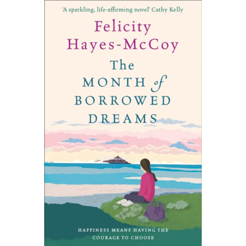 Hachette Books Ireland The Month of Borrowed Dreams (Finfarran 4) (häftad, eng)