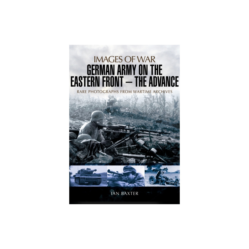Produktbild för German Army on the Eastern Front: The Advance (häftad, eng)