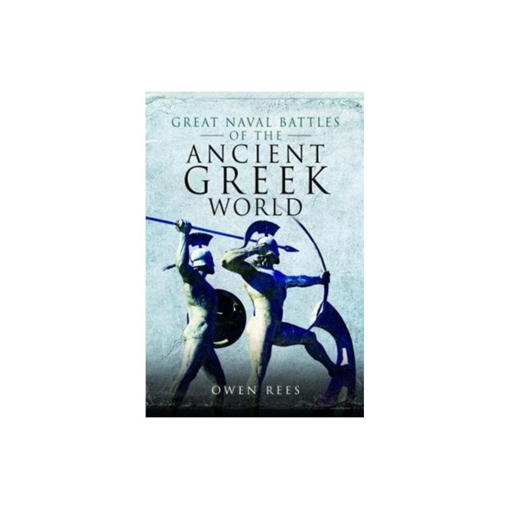 Produktbild för Great Naval Battles of the Ancient Greek World (inbunden, eng)