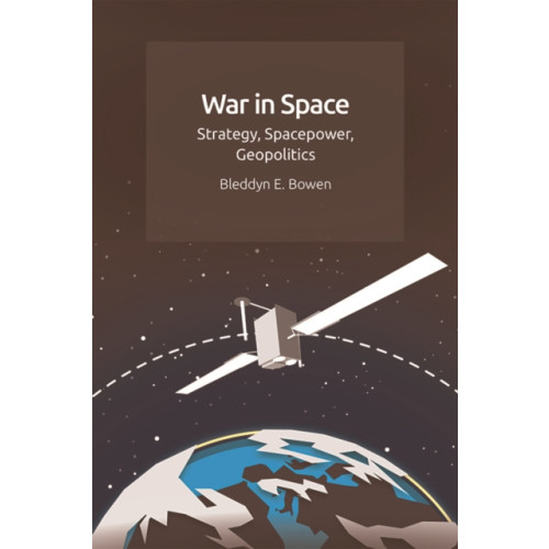 Edinburgh university press War in Space (inbunden, eng)