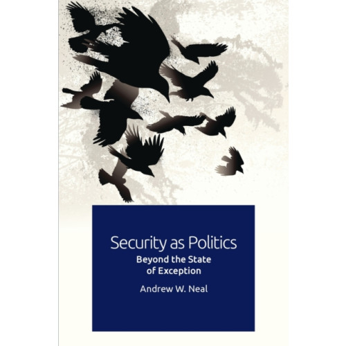 Edinburgh university press Security as Politics (häftad, eng)