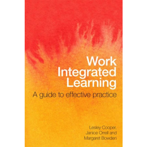 Taylor & francis ltd Work Integrated Learning (häftad, eng)