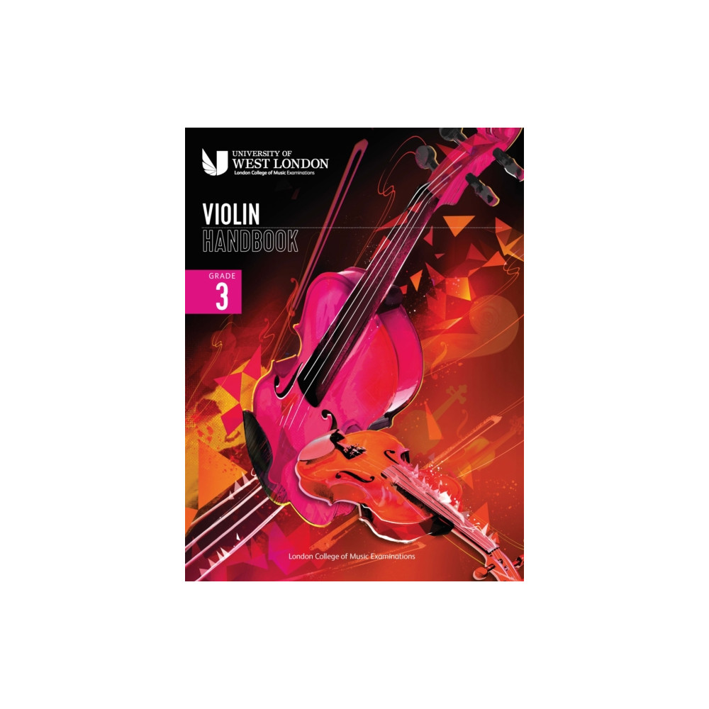 Produktbild för London College of Music Violin Handbook 2021: Grade 3 (häftad, eng)