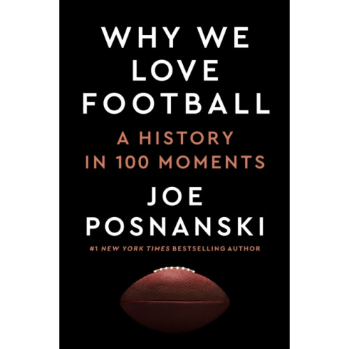 Penguin Putnam Inc Why We Love Football (inbunden, eng)