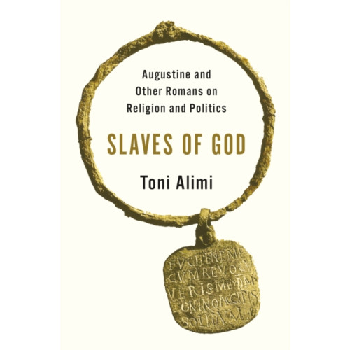 Princeton University Press Slaves of God (inbunden, eng)