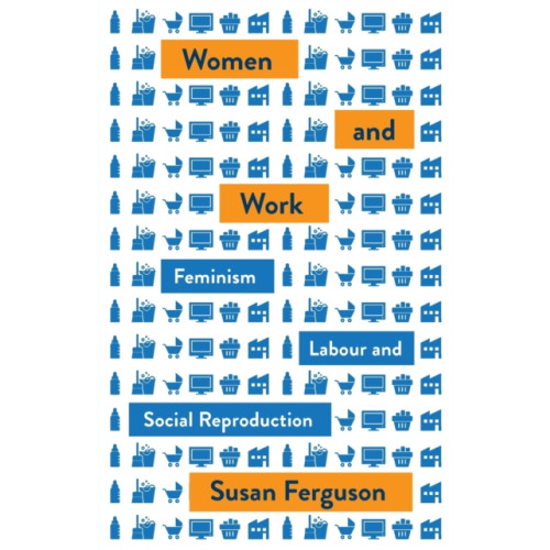 Pluto Press Women and Work (häftad, eng)