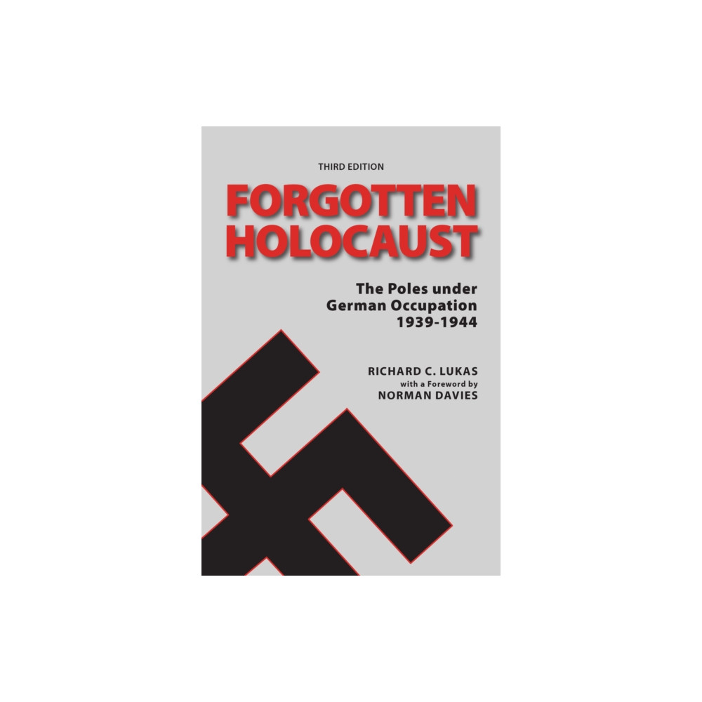 Produktbild för Forgotten Holocaust, Third Edition (häftad, eng)