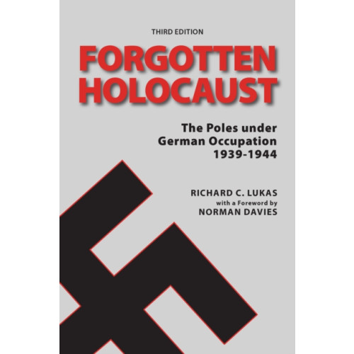 Hippocrene Books Inc.,U.S. Forgotten Holocaust, Third Edition (häftad, eng)
